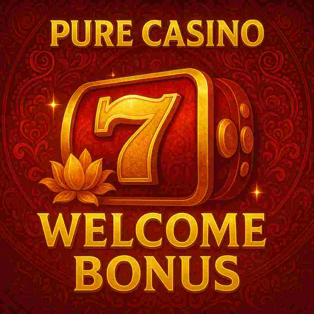 Pure Casino Welcome Bonus