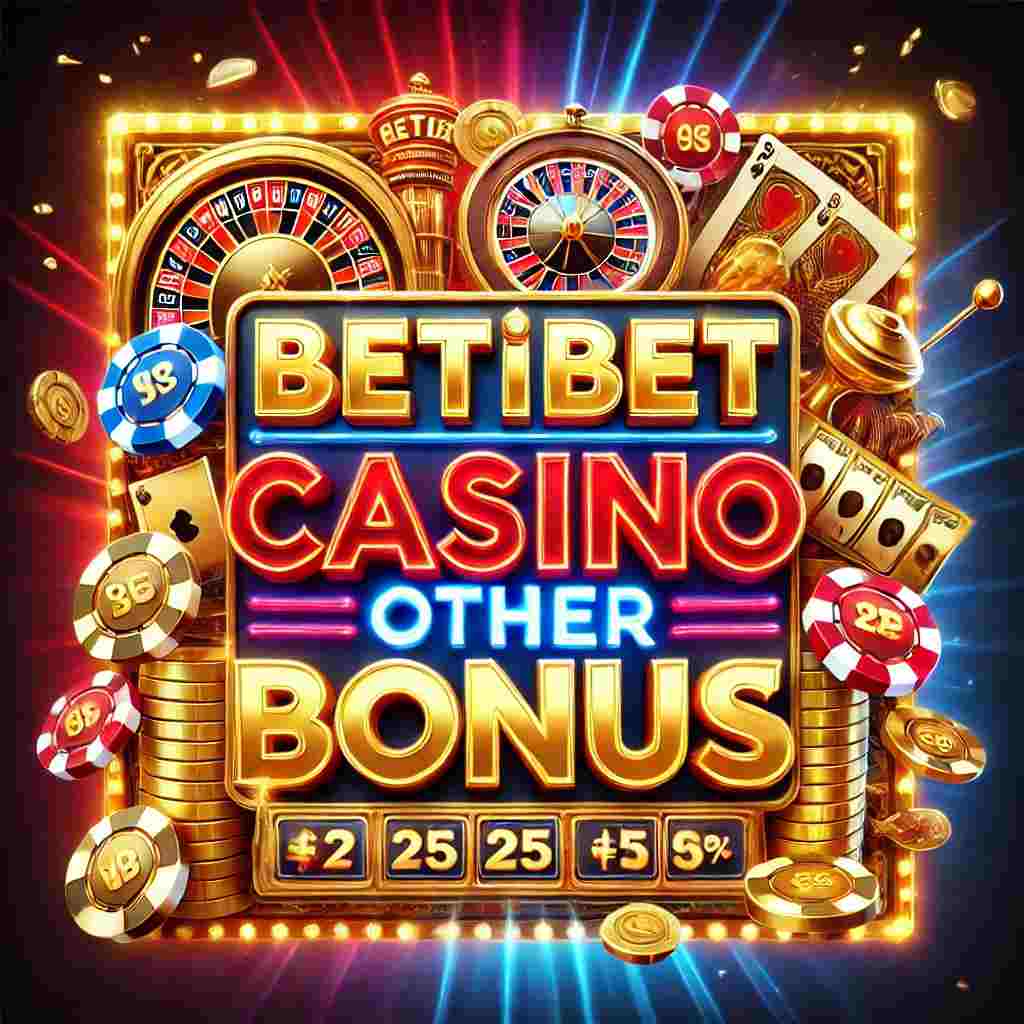BetiBet Casino Other Bonus