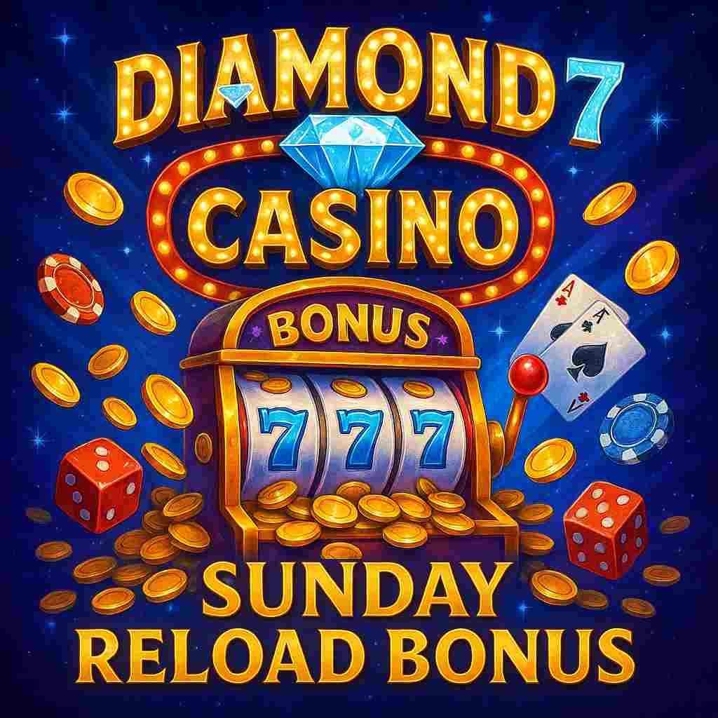 Diamond 7 Casino Sunday Reload Bonus