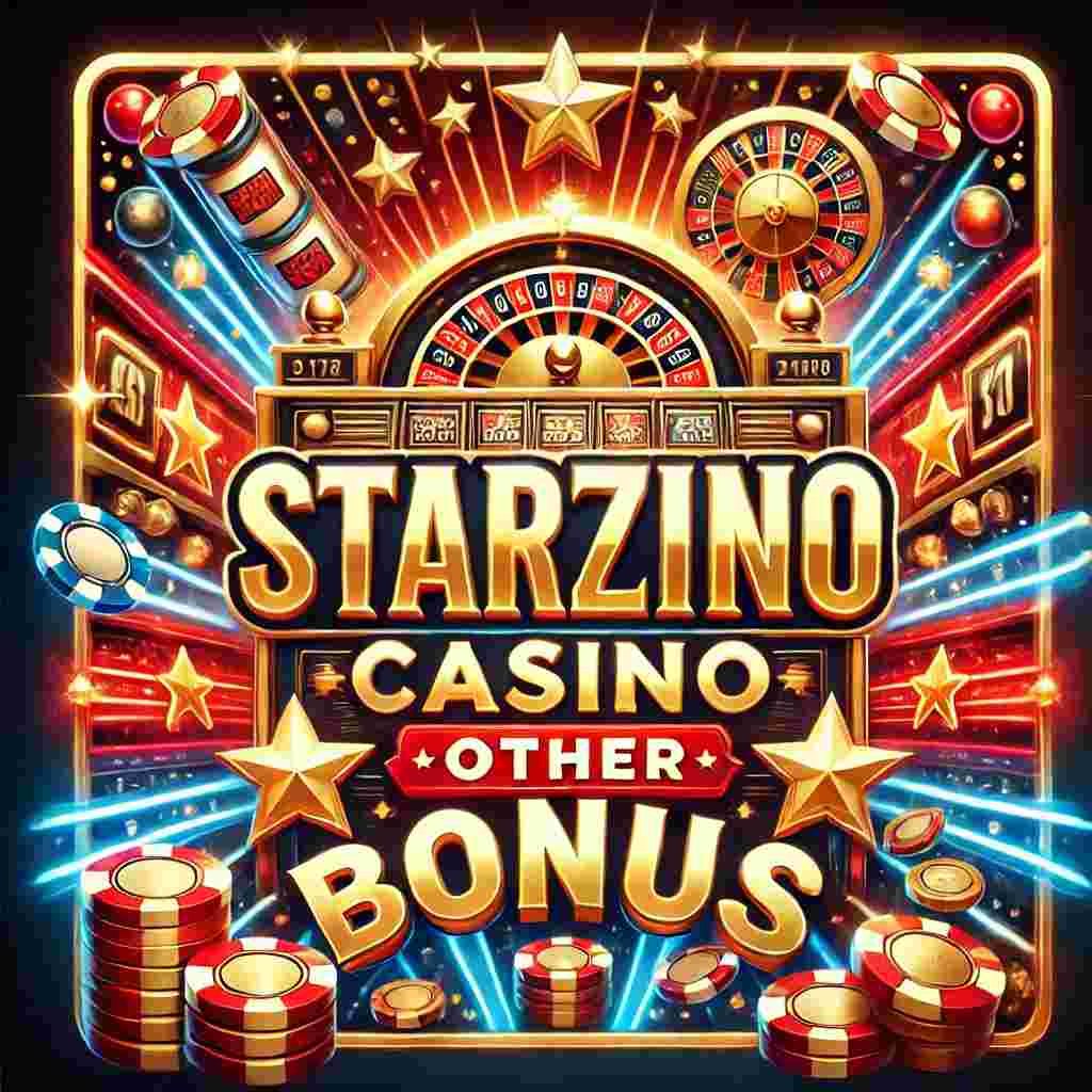 Starzino Casino Other Bonus