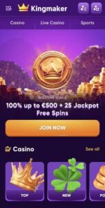 Kingmaker Casino Welcome Bonus €/$500 + 25 Free Spins