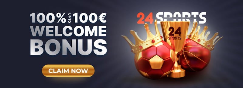 Welcome Bonus 24Sports of 100% up to €/$100