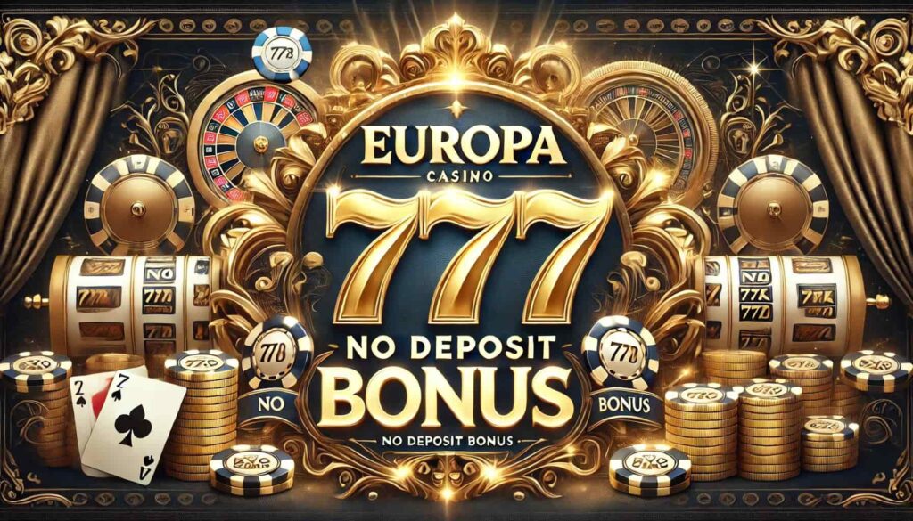 Europa 777 Casino No Deposit Bonus