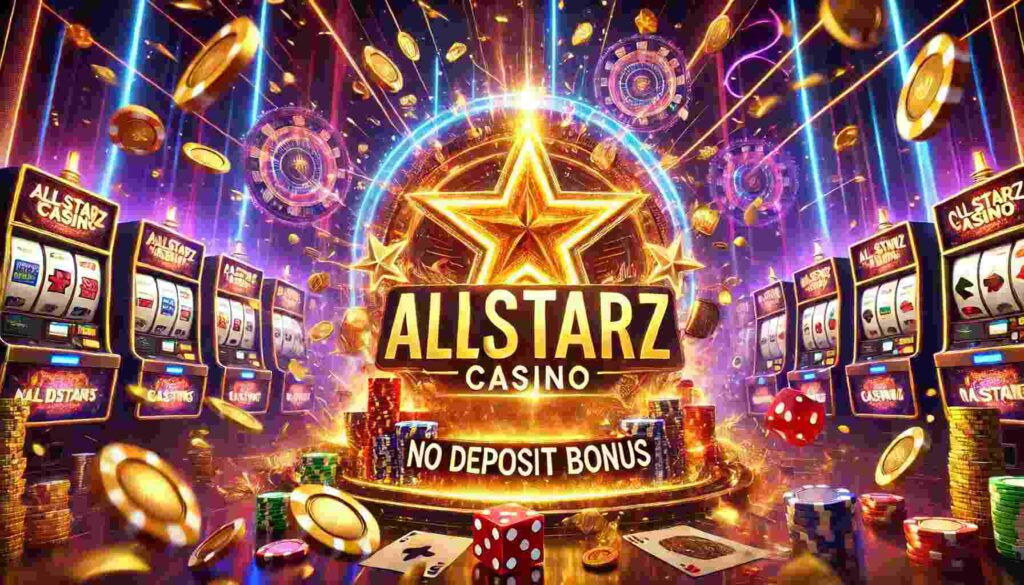 Allstarz Casino No Deposit Bonus