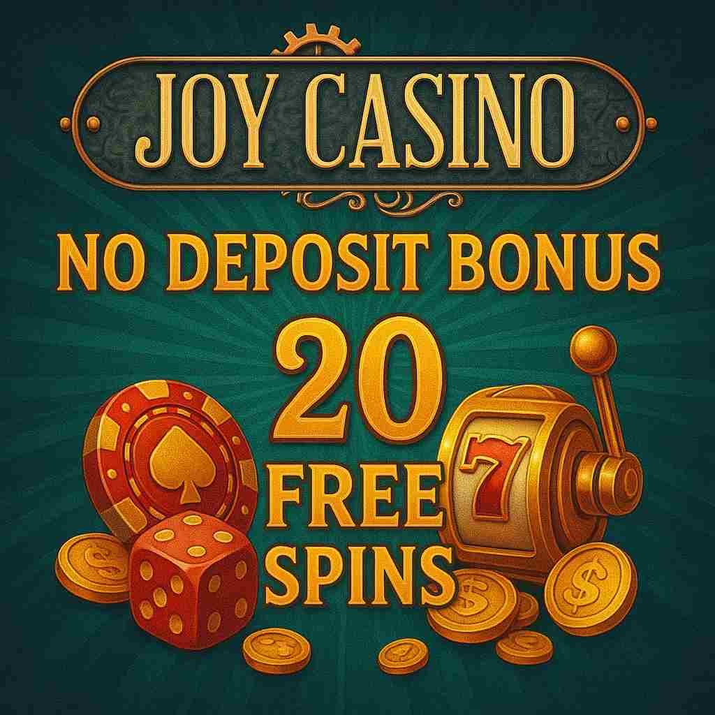 Joy Casino No Deposit Bonus 20 Free Spins