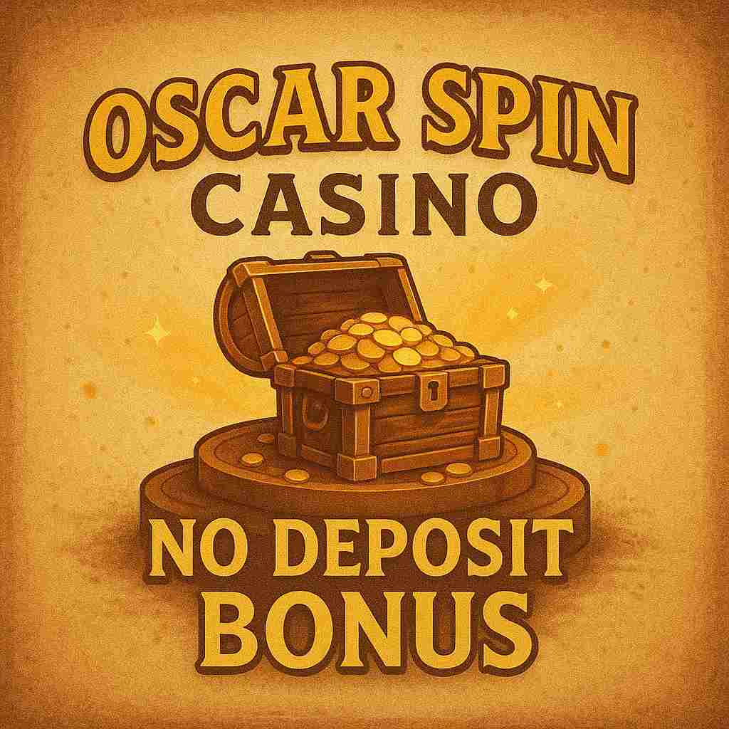 Oscar Spin Casino No Deposit Bonus