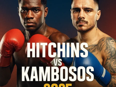 Hitchins vs Kambosos 2025: Bet on the IBF Title Clash!