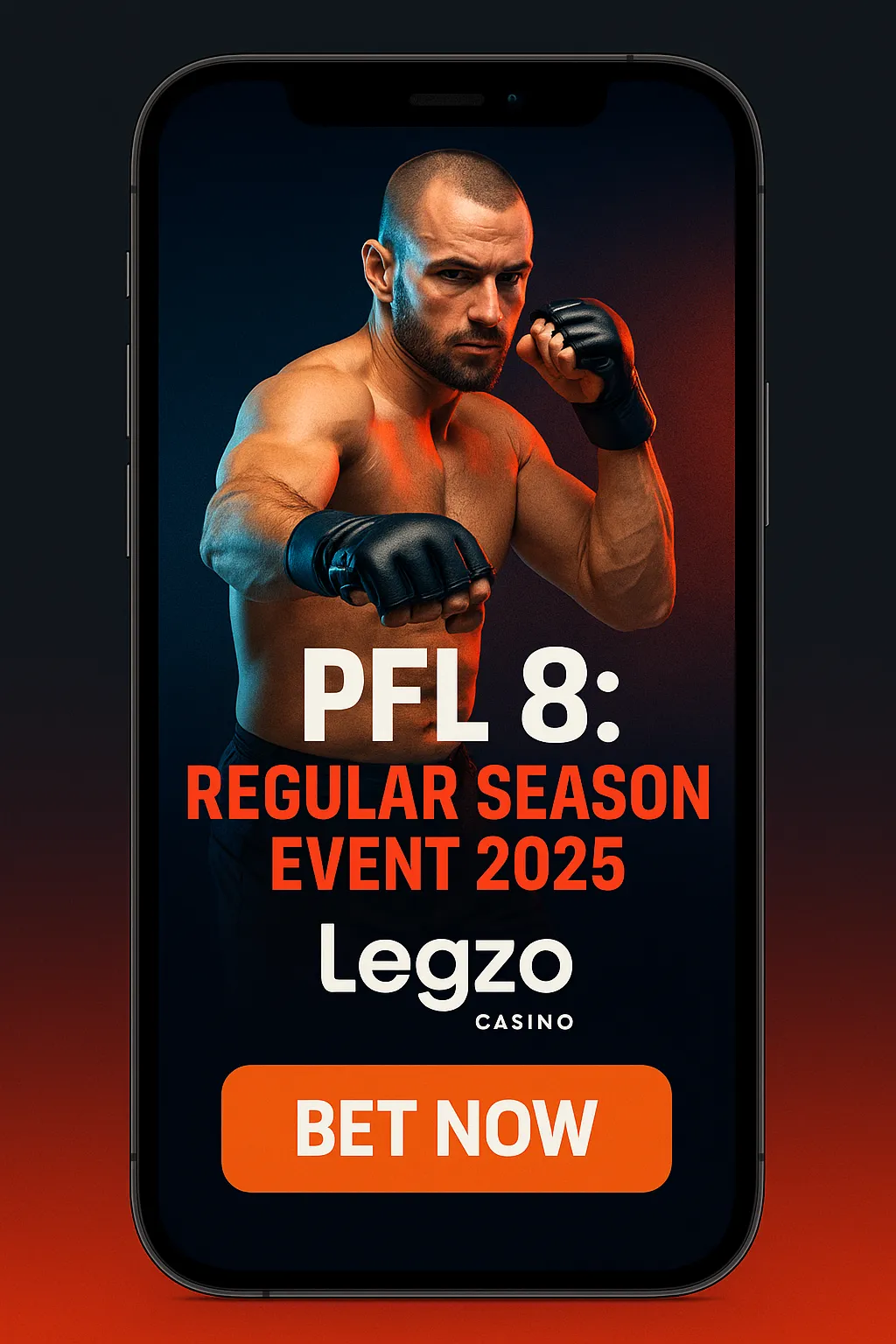A promotional poster featuring two MMA fighters in an octagon under dramatic lighting, with “PFL 8: Regular Season 2025” in bold text and Legzo Casino branding.