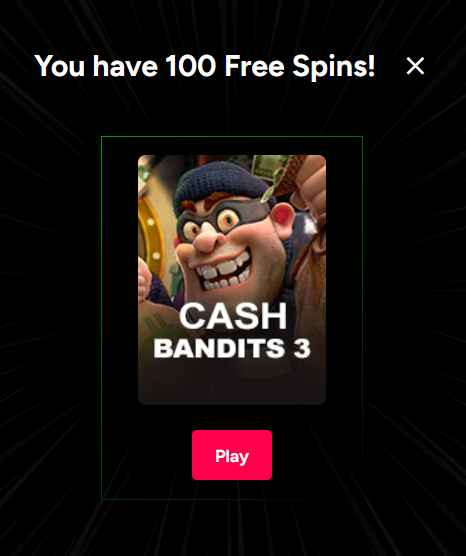 Cash Bandits 100 Free Spins
