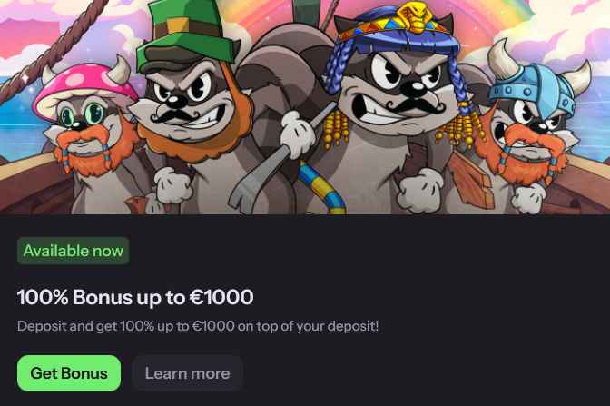 €1000 Deposit Bonus