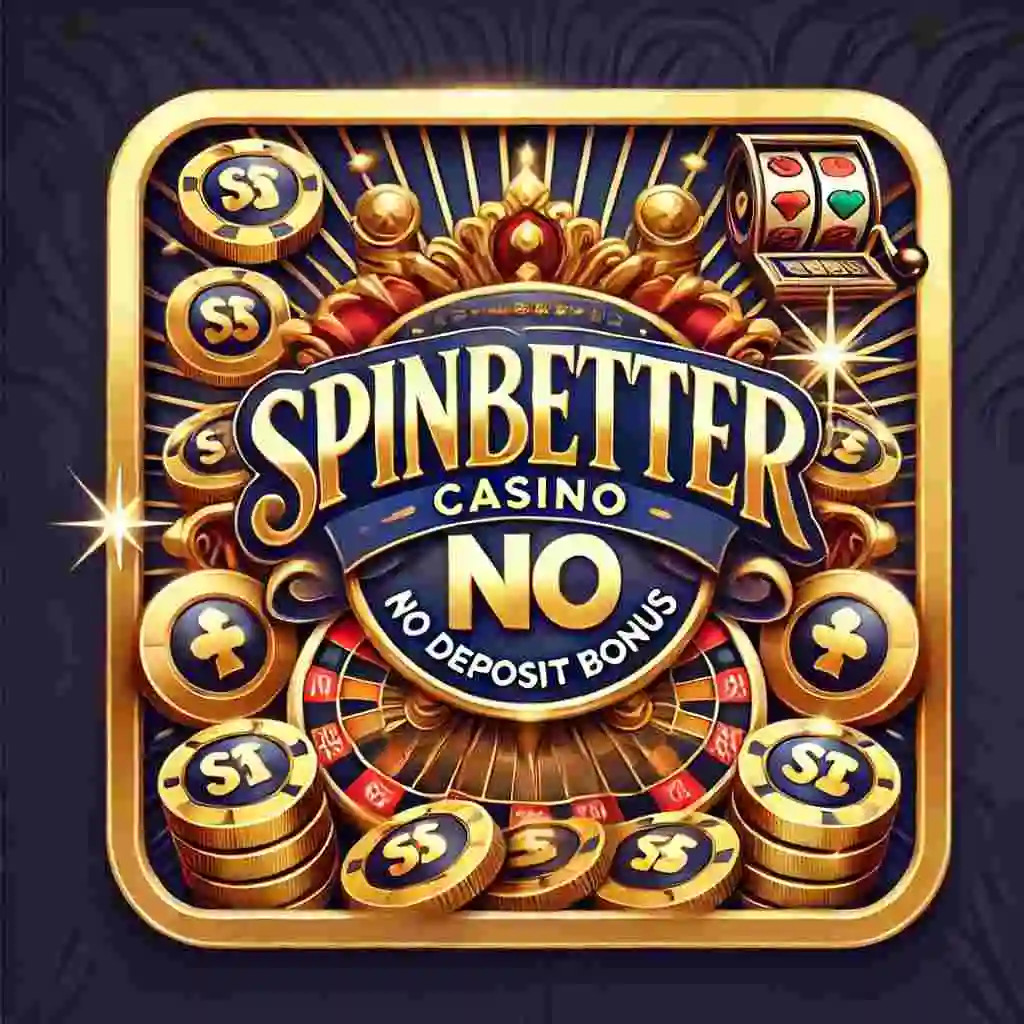 SpinBetter Casino No Deposit Bonus