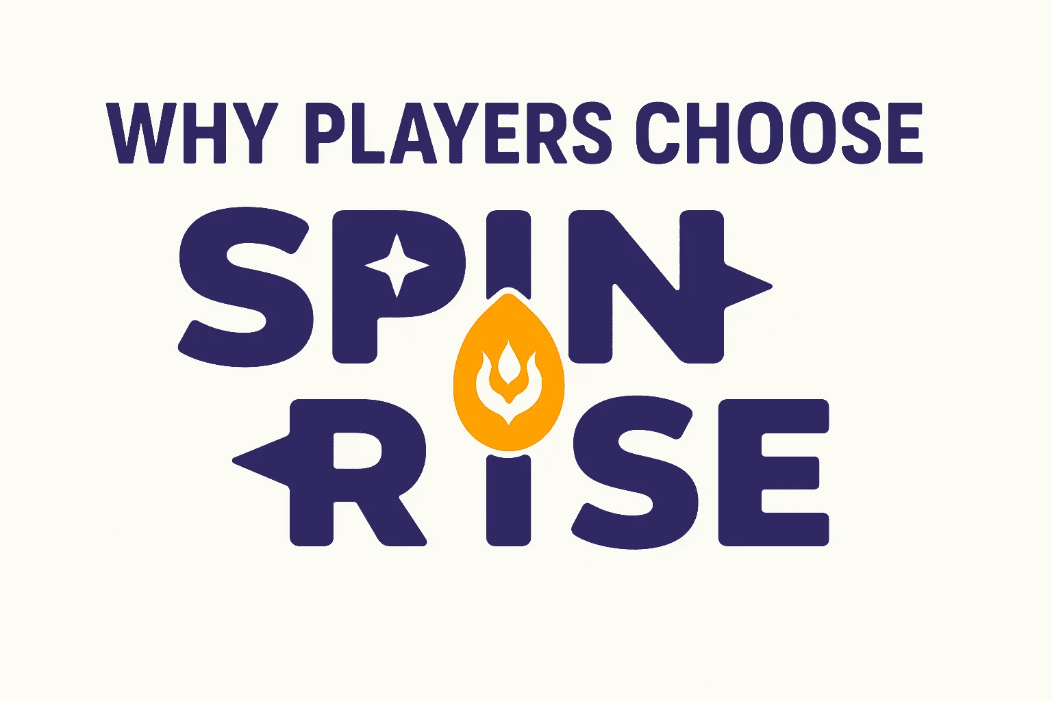 SpinRise Casino branding with the text "Why Players Choose SpinRise" above the logo.